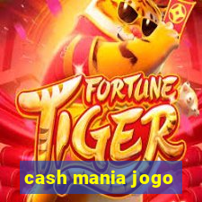 cash mania jogo